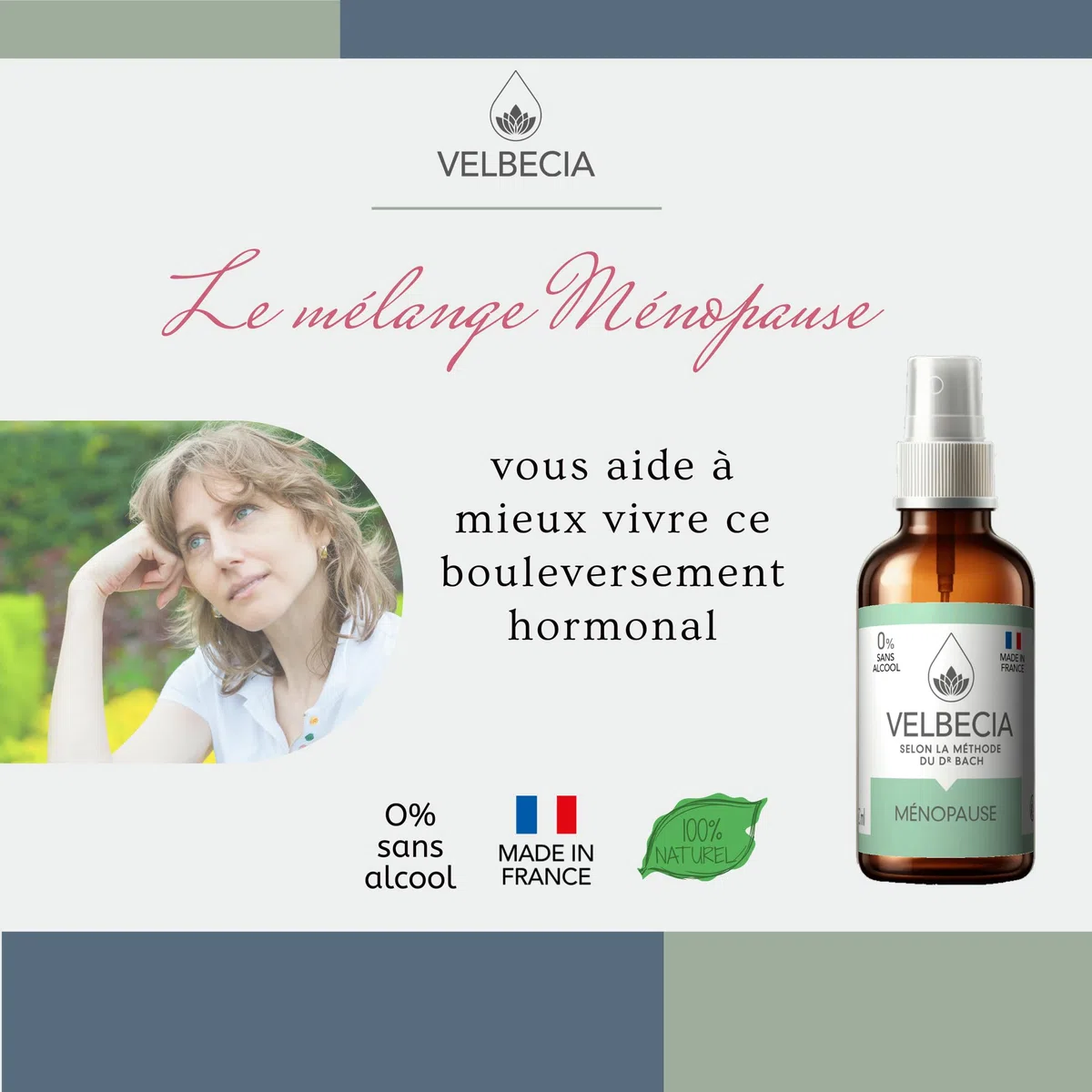 Velbecia® Fleurs de Bach Ménopause 50ml +1 OFFERT - SANS ALCOOL - Bouffées de chaleur, sommeil perturbé, sueurs nocturnes, irritabilité, sautes d’humeur
