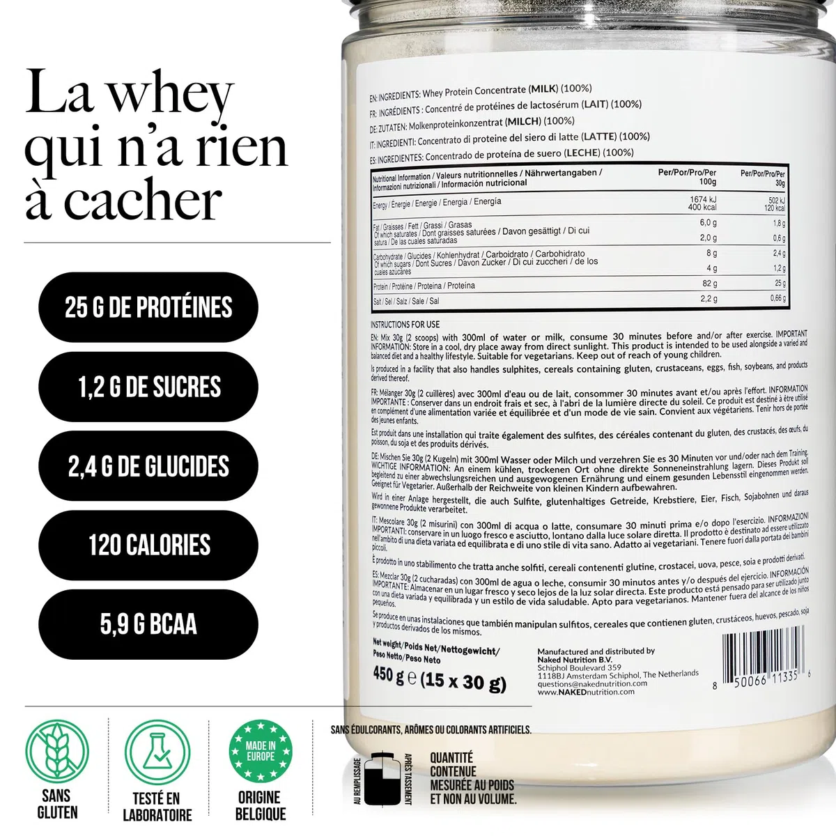 Naked Whey Protein, Seulement 1 ingrédient, Protéine en Poudre, Grass Fed, Sans Gluten, Sans Soja, Sans OGM, 25g de Protéine et 6g de BCAAs par mesure, Sans saveur, 12 Portions, 450g