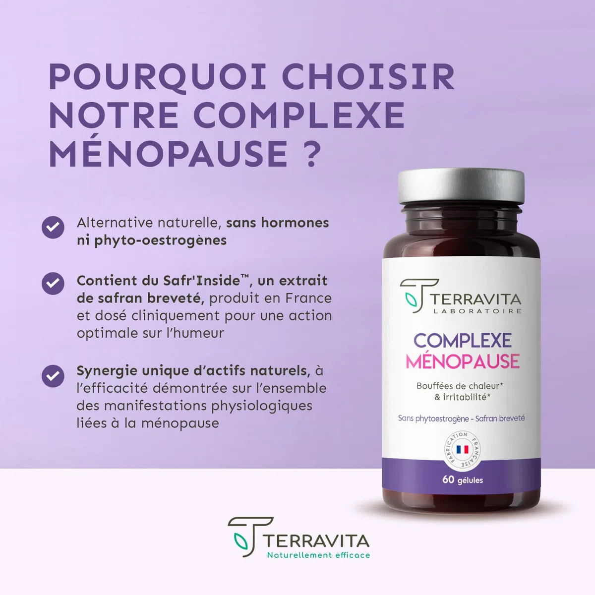 Complexe Ménopause | Sans Hormones | Avec Pollen et Safran Breveté | Bouffées de Chaleur, Fatigue, Stress et Variations d’Humeur | 60 Gélules | Made in France | Terravita