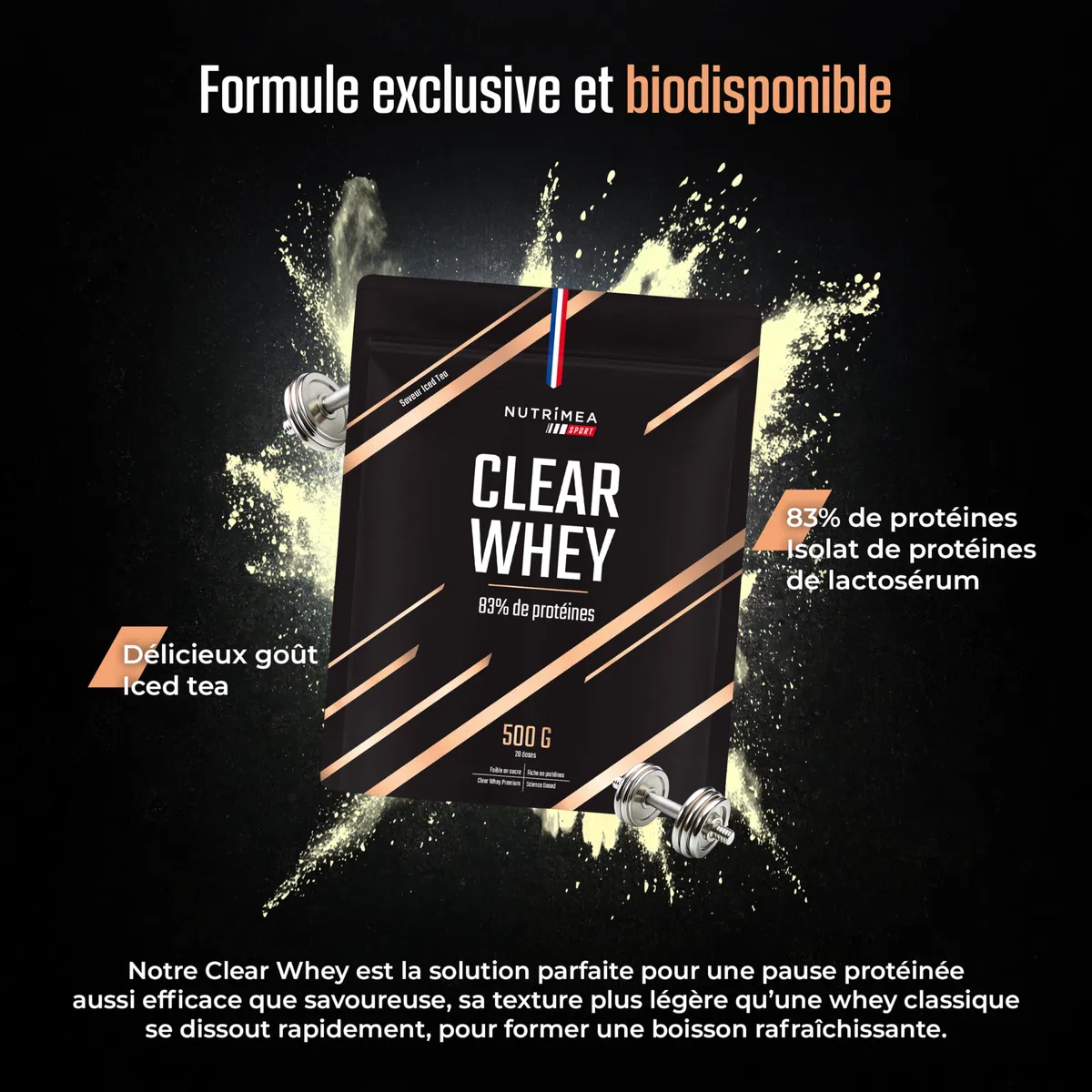 CLEAR WHEY – Whey Isolate Protein – 83% de Protéines – Performance & Récupération – Saveur Thé Glacé – 20 Portions – Nutrimea Sport - Expertise Française