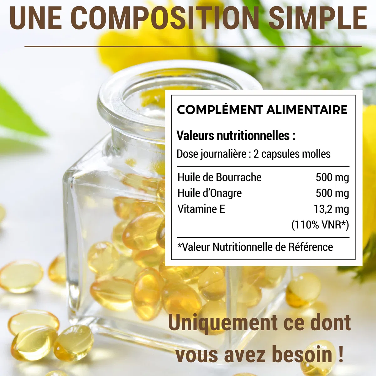 ONAGRE BOURRACHE + VIT E | Huile de Bourrache Huile d'onagre pressées à froid | Equilibre Hormonal Femmes, Ménopause et Syndrome prémenstruel | PEAU |1000 MG | 60 Capsules | Fabriqué en France