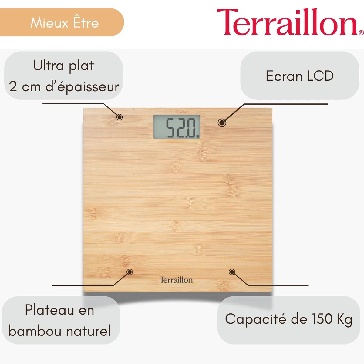 TERRAILLON - BAMBOO - Pèse personne électronique, Plateau Pur Bambou Ultra-plat, Ecran LCD, Capacité 150Kg, graduation 100g, Bambou