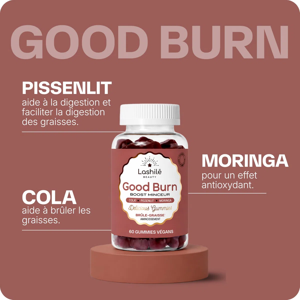 Lashilé Beauty - Gummies Brûle Graisses - Combustion des Graisses et perte de poid puissant - Good Burn - Complément alimentaire Minceur - Cola, Pissenlit, Moringa - Cure 1 Mois - 60 Gummies